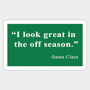 Santa Quote Magnet